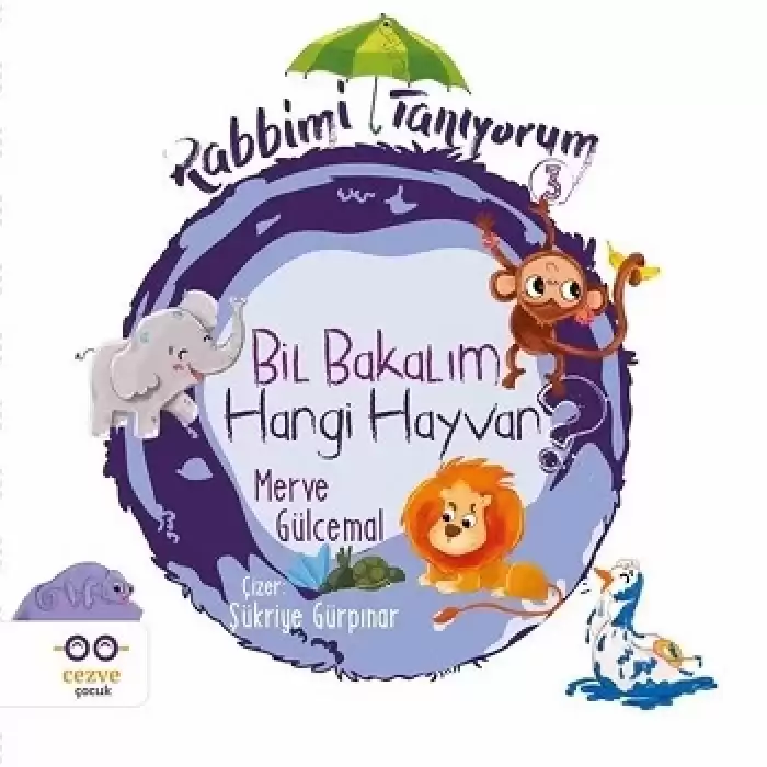 Bil Bakalım Hangi Hayvan? - Rabbimi Tanıyorum 3