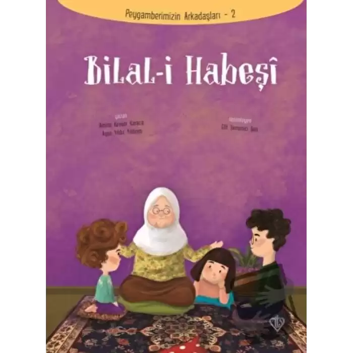 Bilal-i Habeşi - Peygamberimizin Arkadaşları 2