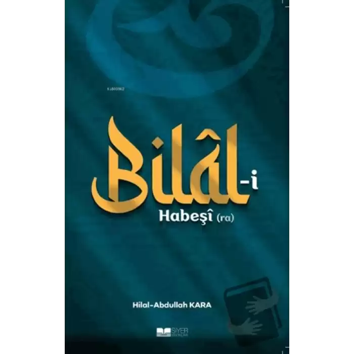 Bilal-i Habeşi (ra)