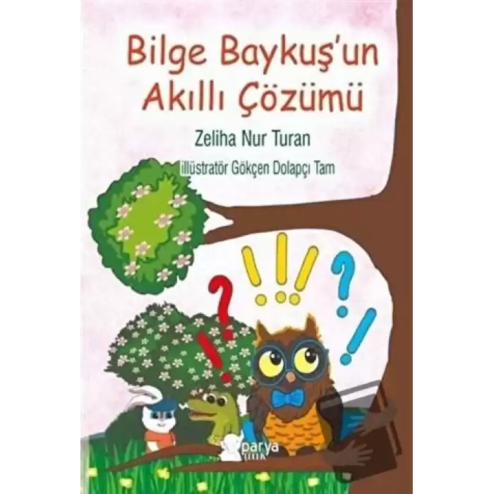 Bilge Baykuşun Akıllı Çözümü