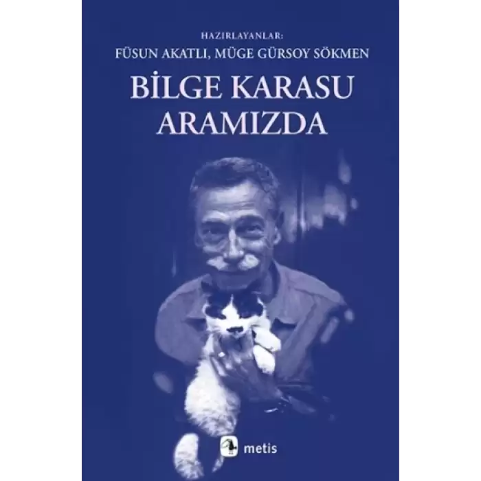 Bilge Karasu Aramızda