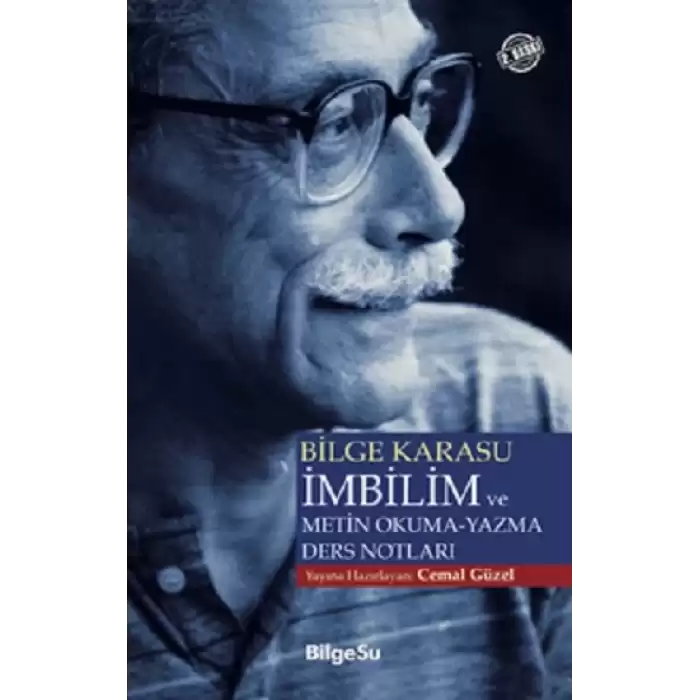 Bilge Karasu İmbilim ve Metin Okuma-Yazma Ders Notları