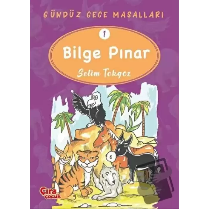 Bilge Pınar – Gündüz Gece Masalları 1