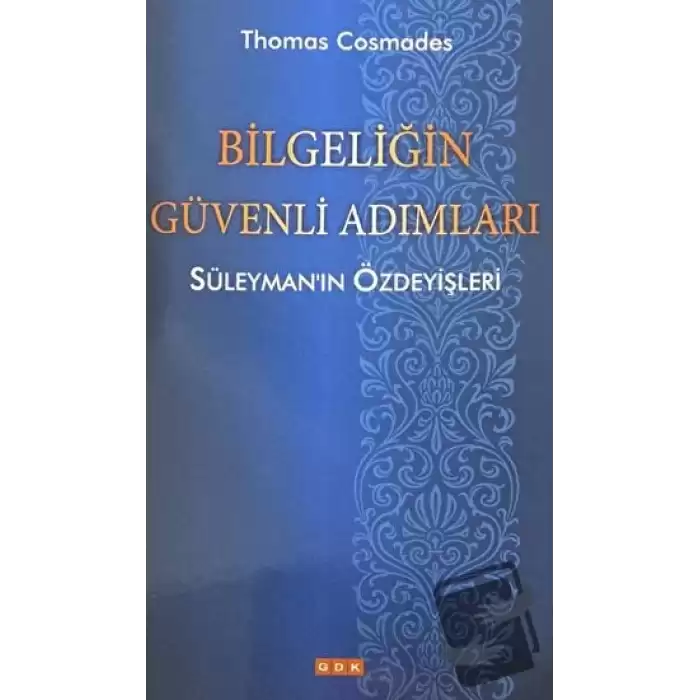 Bilgeliğin Güvenli Adımları