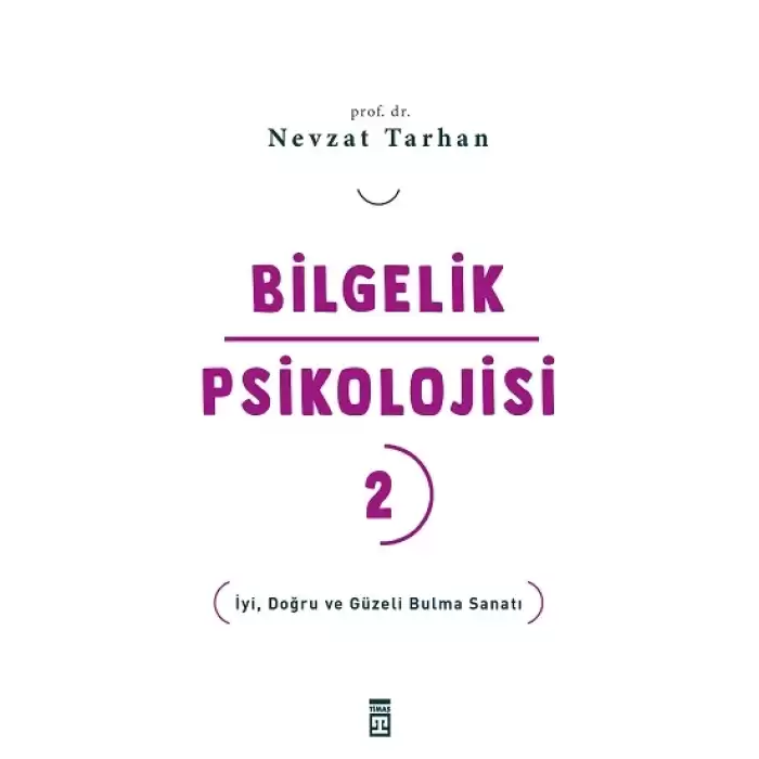 Bilgelik Psikolojisi - 2