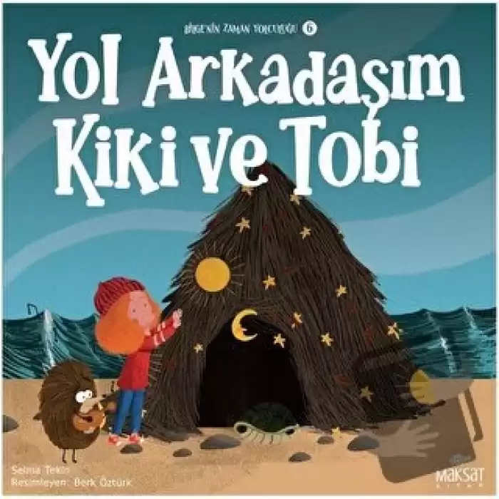 Bilgenin Zaman Yolculuğu 6 - Yol Arkadaşım Kiki ve Tobi