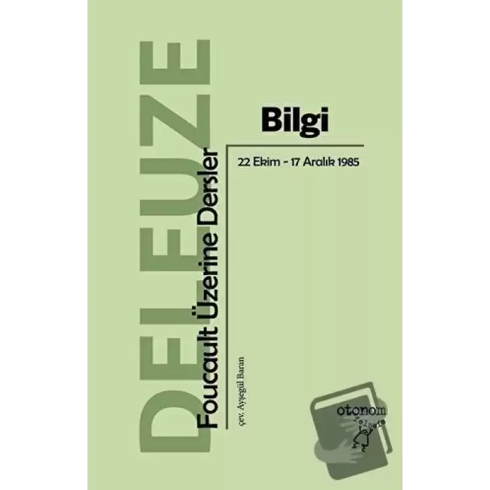 Bilgi Foucault Üzerine Dersler