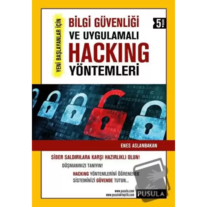 Bilgi Güvenliği ve Uygulamalı Hacking Yöntemleri