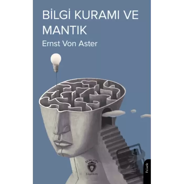 Bilgi Kuramı ve Mantık