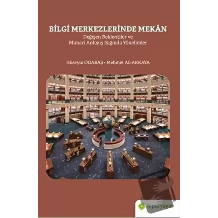 Bilgi Merkezlerinde Mekan