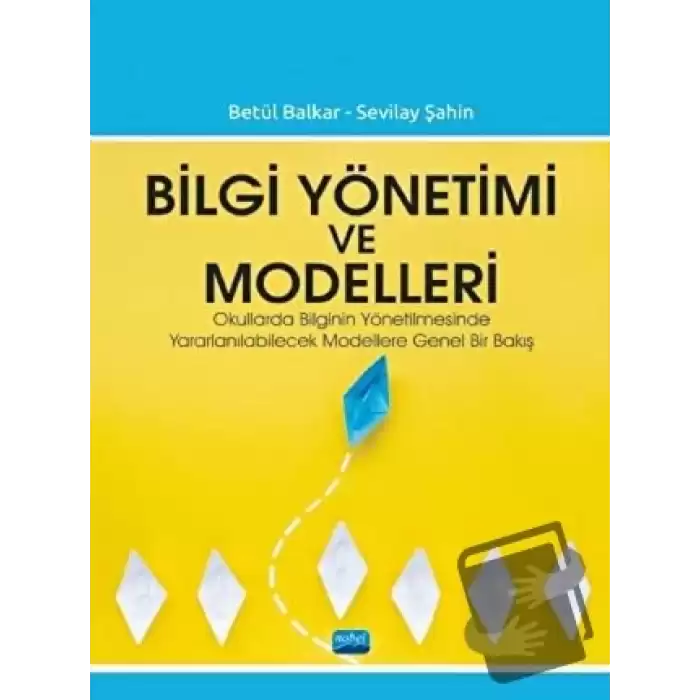 Bilgi Yönetimi ve Modelleri