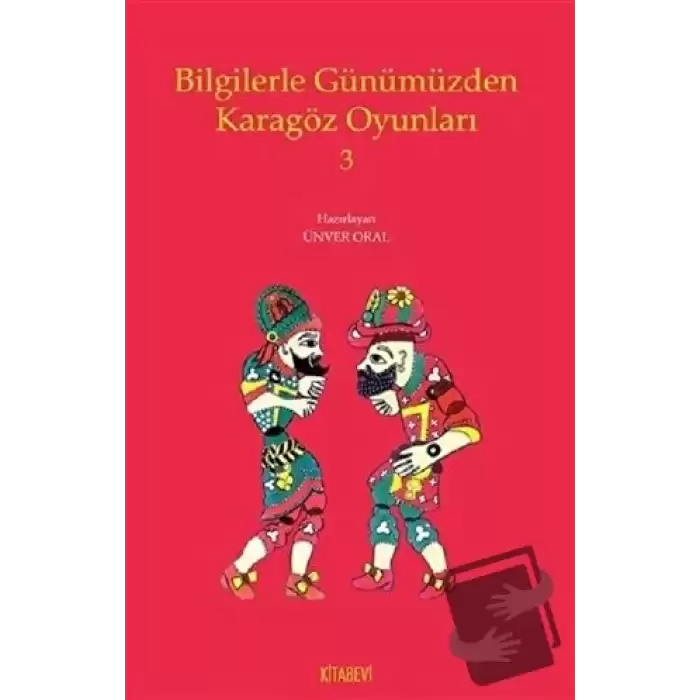 Bilgilerle Günümüzden Karagöz Oyunları 3