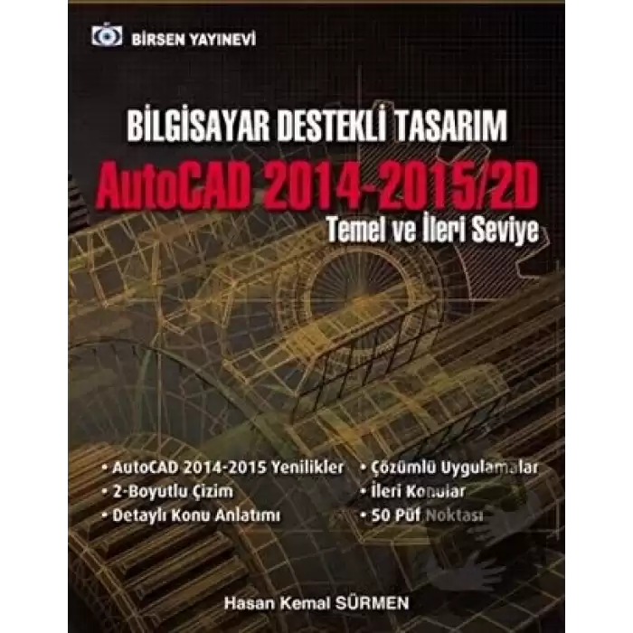 Bilgisayar Destekli Tasarım AutoCAD 2014-2015/2D