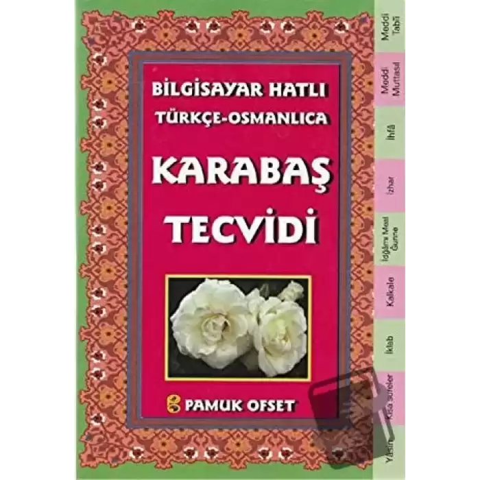 Bilgisayar Hatılı Türkçe - Osmanlıca Karabaş Tecvidi (Tecvid-214)