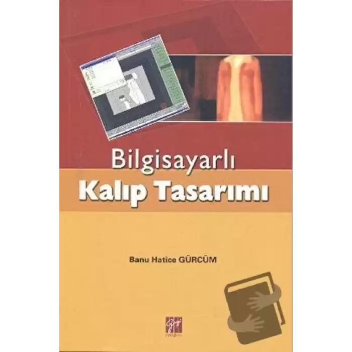 Bilgisayarlı Kalıp Tasarımı