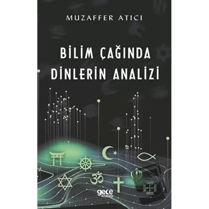 Bilim Çağında Dinlerin Analizi