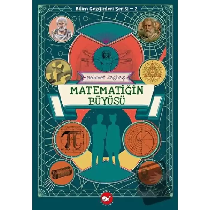 Bilim Gezginleri Serisi 2 - Matematiğin Büyüsü