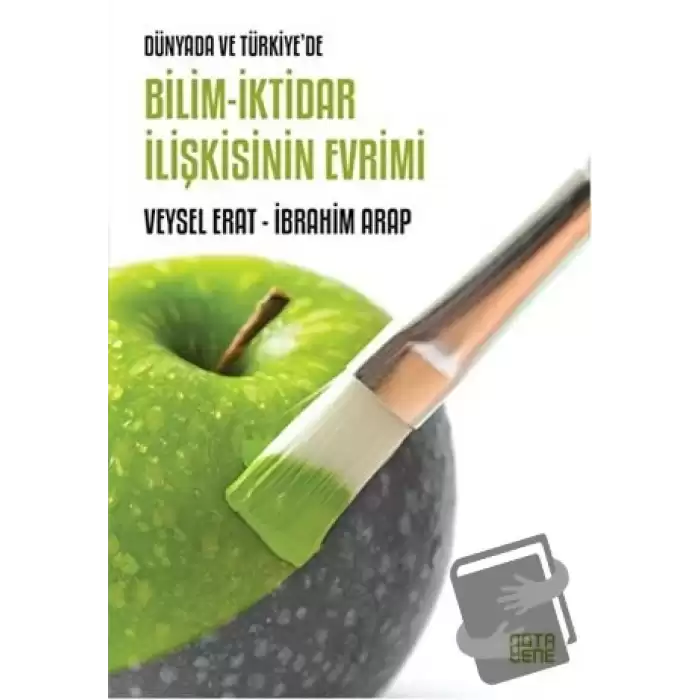 Bilim-İktidar İlişkisinin Evrimi