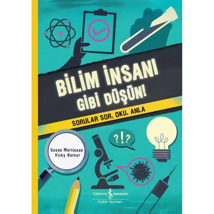 Bilim İnsanı Gibi Düşün!