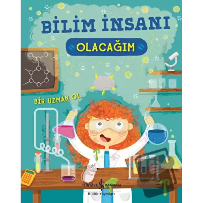 Bilim İnsanı Olacağım