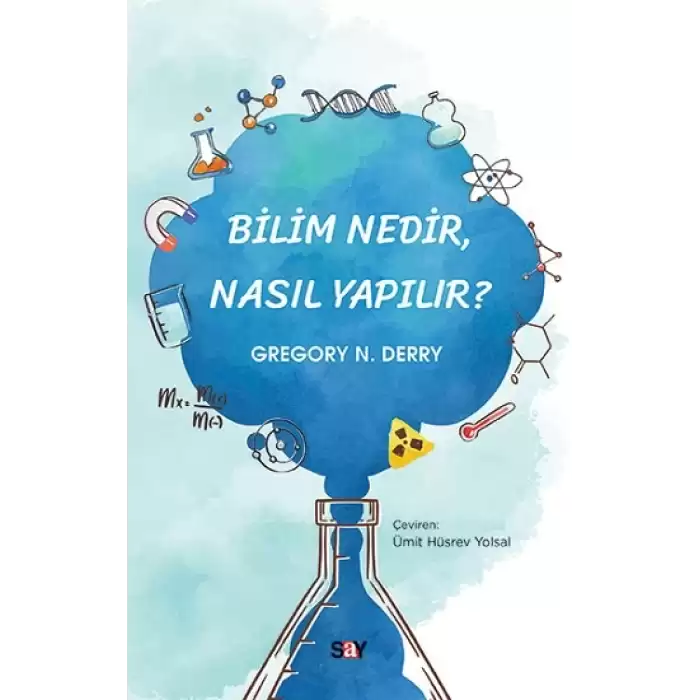 Bilim Nedir Nasıl Yapılır?