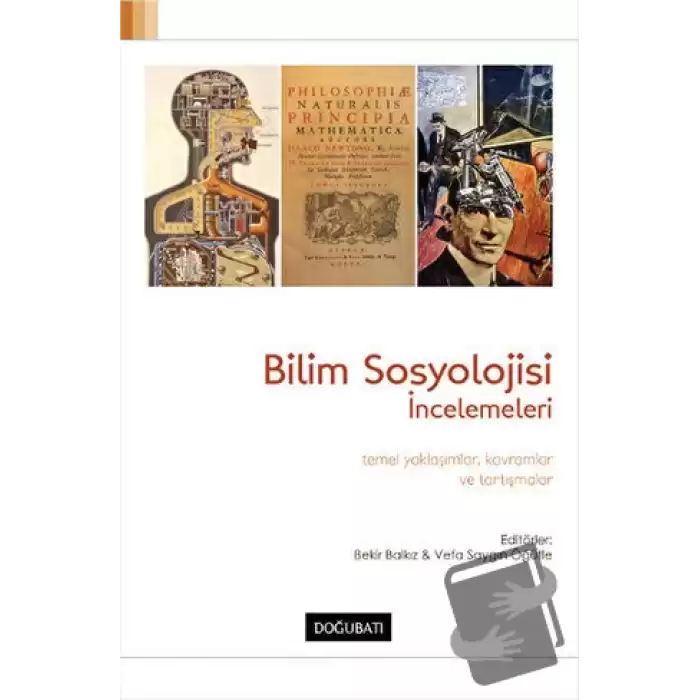 Bilim Sosyolojisi İncelemeleri