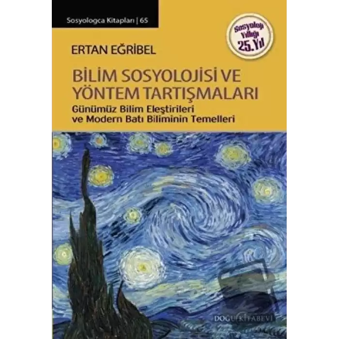 Bilim Sosyolojisi ve Yöntem Tartışmaları