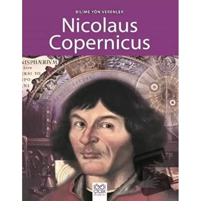 Bilime Yön Verenler - Nicolaus Copernicus