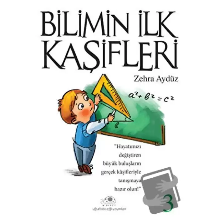 Bilimin İlk Kaşifleri - 3