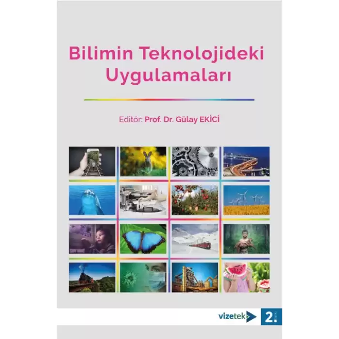 Bilimin Teknolojideki Uygulamaları