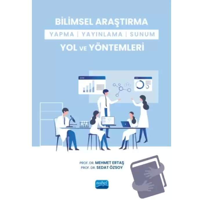 Bilimsel Araştırma Yapma-Yayınlama-Sunum Yol ve Yöntemleri