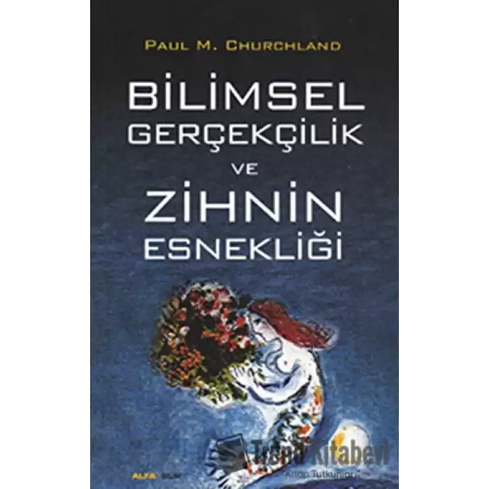 Bilimsel Gerçekçilik ve Zihnin Esnekliği