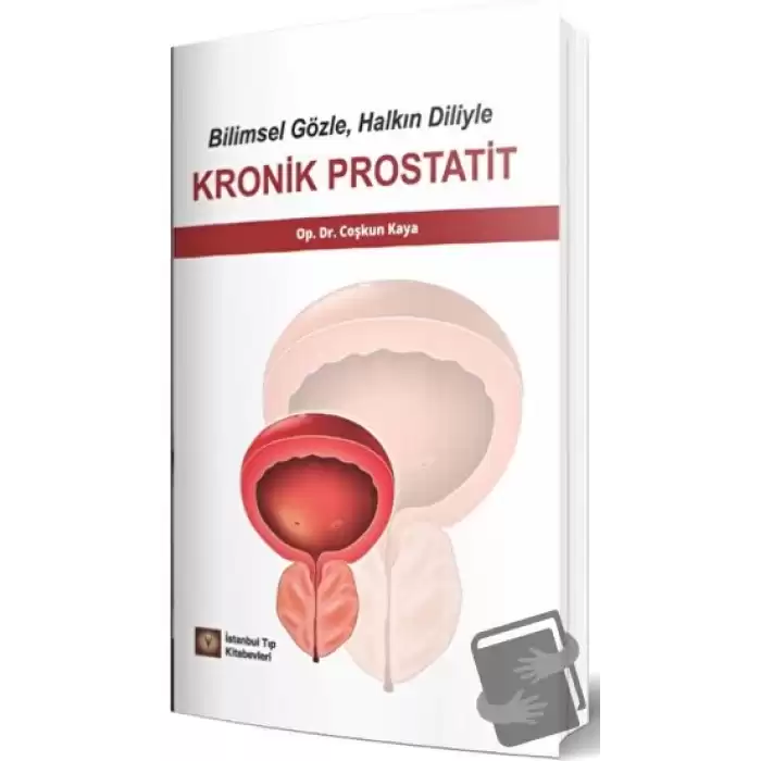 Bilimsel Gözle, Halkın Diliyle Kronik Prostatit