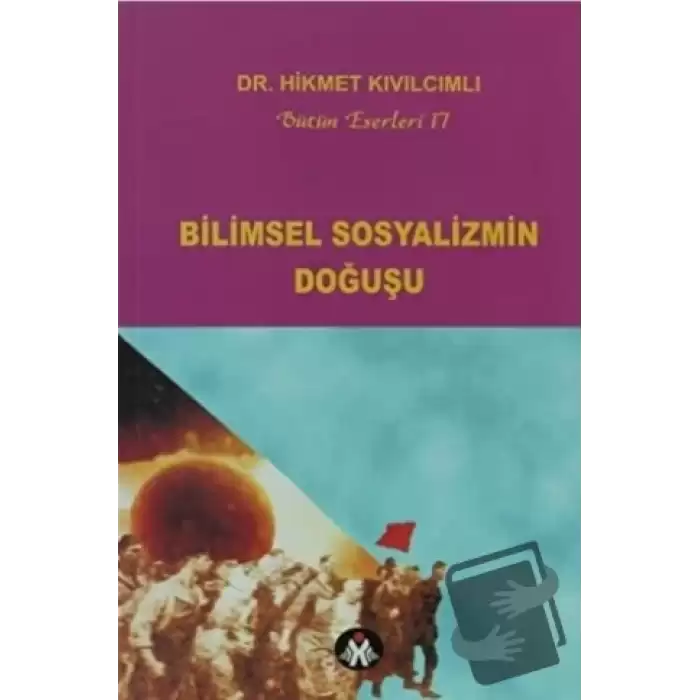 Bilimsel Sosyalizmin Doğuşu - Bütün Eserleri:17