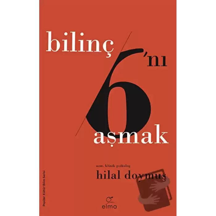 Bilinç 6nı Aşmak