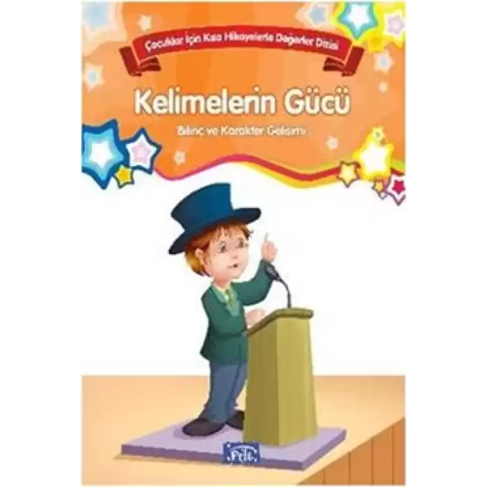 Bilinç ve Karakter Gelişimi - Kelimelerin Gücü