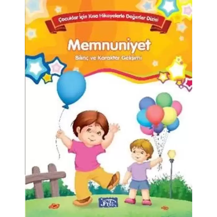 Bilinç ve Karakter Gelişimi - Memnuniyet