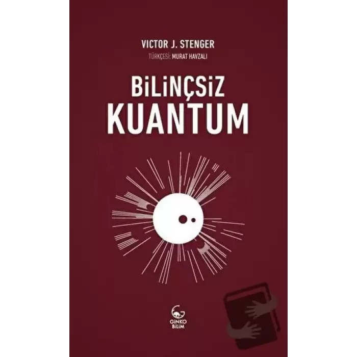 Bilinçsiz Kuantum