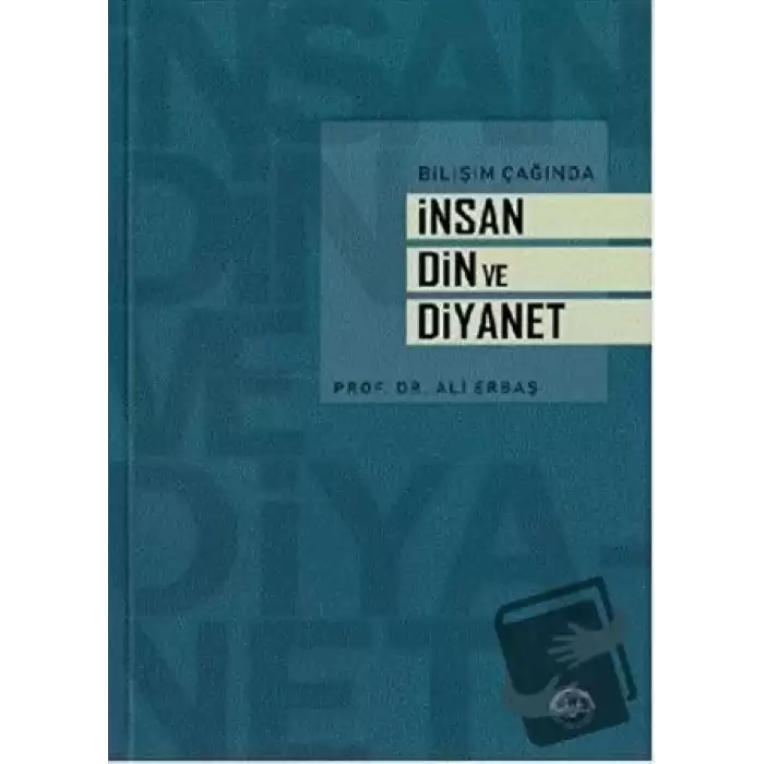 Bilişim Çağında İnsan Din ve Diyanet