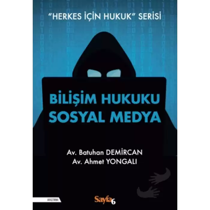 Bilişim Hukuku Sosyal Medya