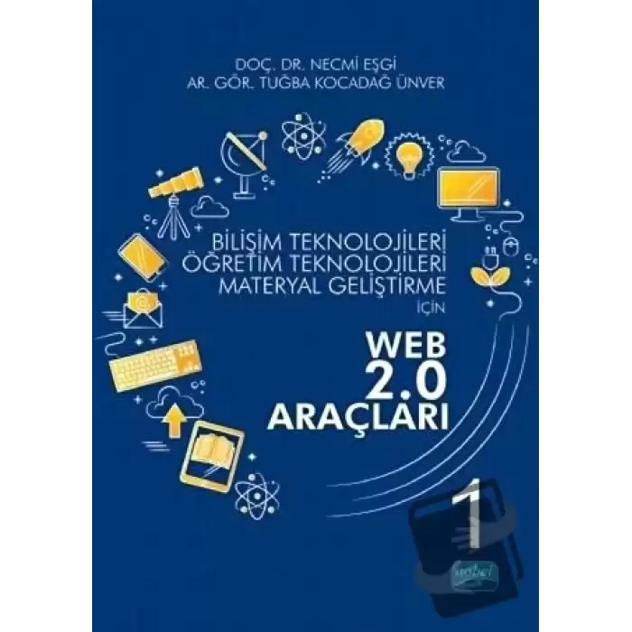 Bilişim Teknolojileri Öğretim Teknolojileri Materyal Geliştirme için WEB 2.0 Araçları 1