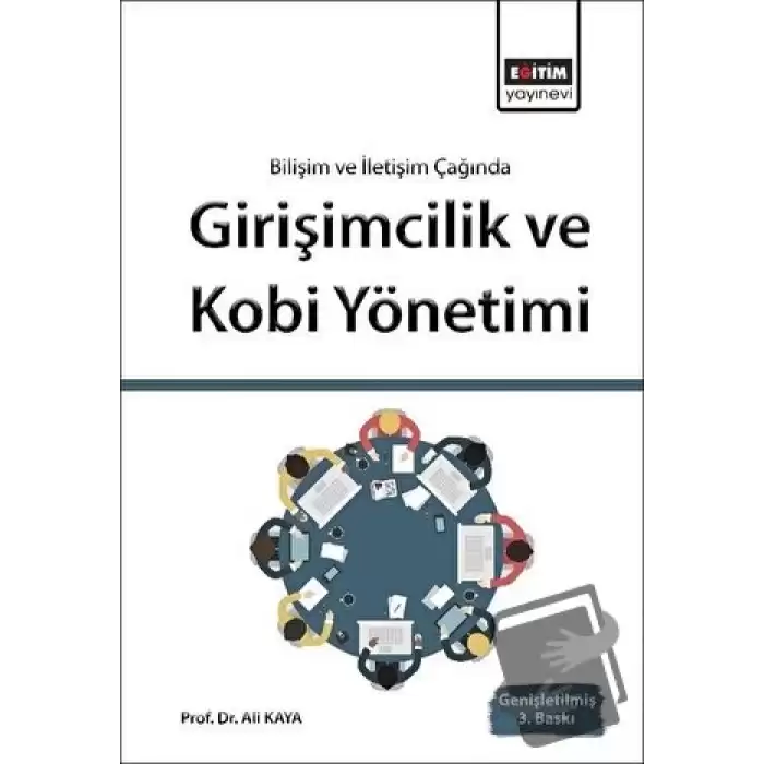 Bilişim ve İletişim Işığında Girişimcilik ve Kobi Yönetimi