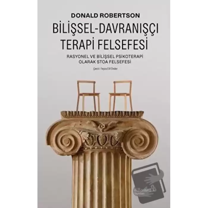 Bilişsel-Davranışçı Terapi Felsefesi