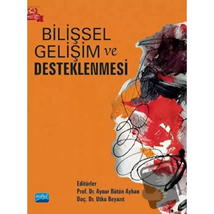 Bilişsel Gelişim ve Desteklenmesi