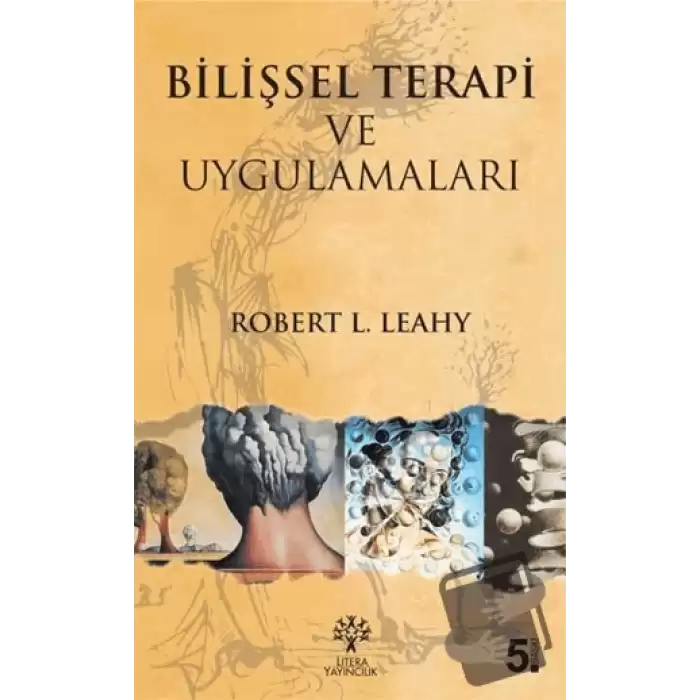 Bilişsel Terapi ve Uygulamaları