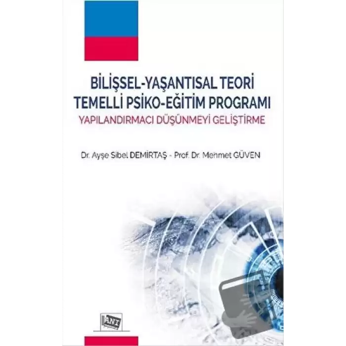 Bilişsel - Yaşantısal Teori Temelli Psiko - Eğitim Programı