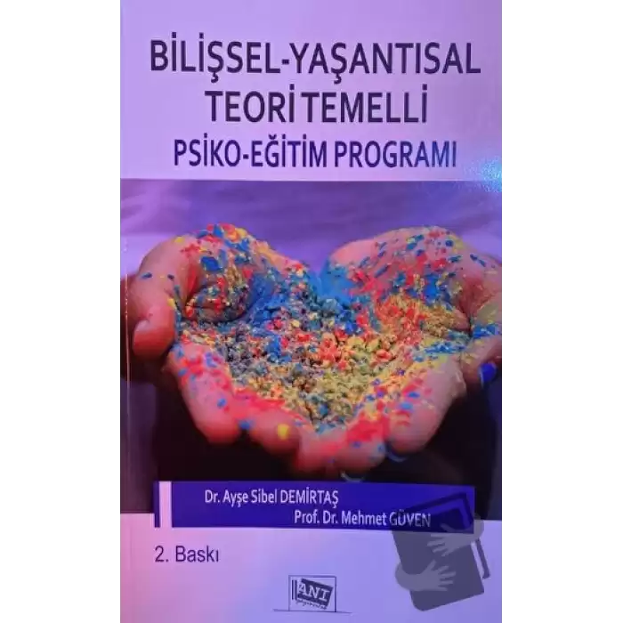 Bilişsel - Yaşantısal Teori Temelli Psiko - Eğitim Programı