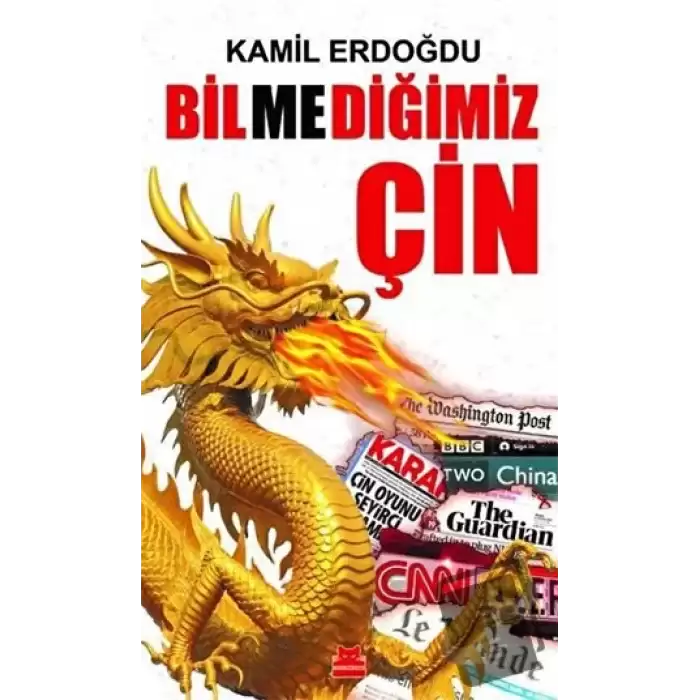 Bilmediğimiz Çin