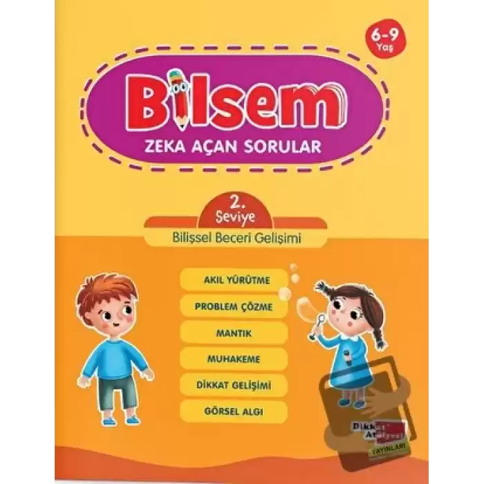 Bilsem Zeka Açan Sorular 2. Seviye Bilişsel Beceri Gelişimi