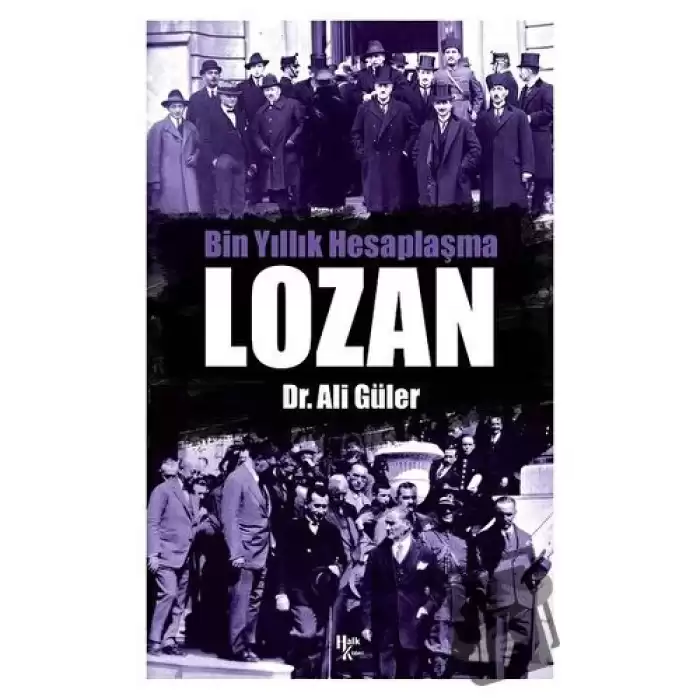 Bin Yıllık Hesaplaşma Lozan